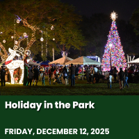 Holiday in the Park, Friday December 12, 2025 from 5:00 pm to 9:00 pm at Samuel J. Ferreri Community Park.